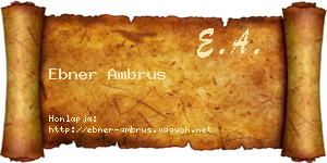 Ebner Ambrus névjegykártya